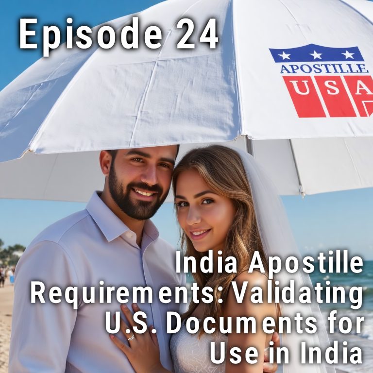 India Apostille Requirements: What U.S. Applicants Need to Know